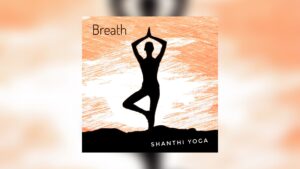 Shanthi Yoga - Breath - Raighes Factory Production